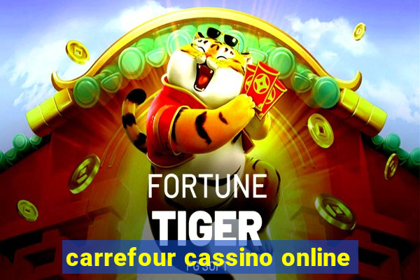 carrefour cassino online